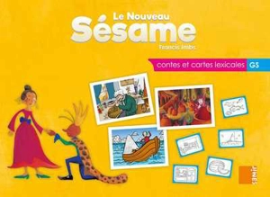 Le nouveau Sésame, contes et cartes lexicales GS - Francis Imbs