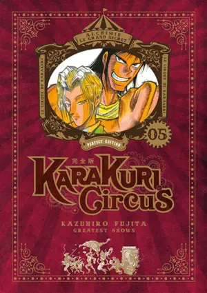 Karakuri circus. Vol. 5 - Kazuhiro Fujita