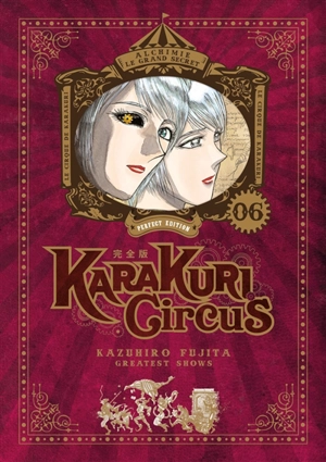 Karakuri circus. Vol. 6 - Kazuhiro Fujita