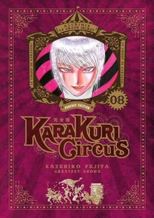 Karakuri circus. Vol. 8 - Kazuhiro Fujita