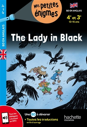 The lady in black : 4e et 3e, 13-15 ans - Joanna Le May