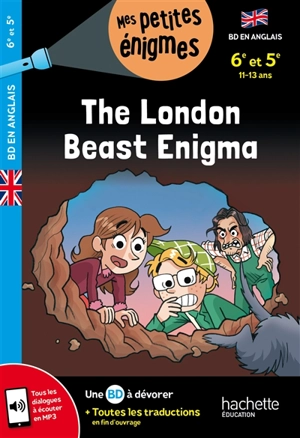 The London beast enigma : 6e et 5e, 11-13 ans - Joanna Le May