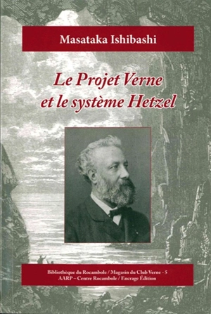 Le projet Verne et le système Hetzel - Masataka Ishibashi