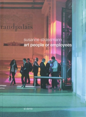 Art people or employees - Susanne Strassmann