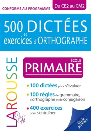 500 dictées et exercices d'orthographe spécial primaire - Daniel Berlion