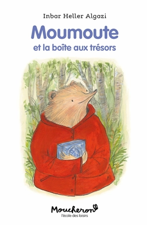 Moumoute. Moumoute et la boîte aux trésors - Inbar Heller Algazi