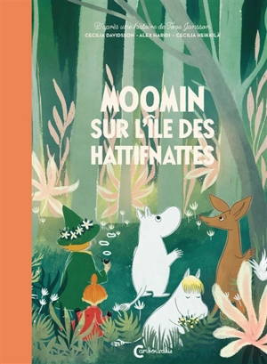 Moomin sur l'île des hattifnattes - Alex Haridi