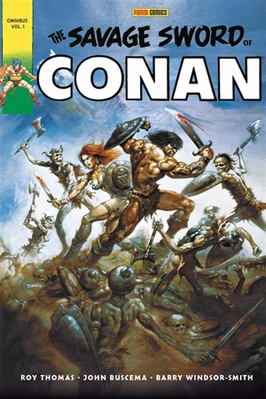 The savage sword of Conan. Vol. 1 - Roy Thomas