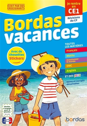 Bordas vacances : je rentre en CE1 : révisions du CP - Laurence Chaafa