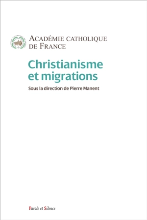 Christianisme et migrations - Académie catholique de France