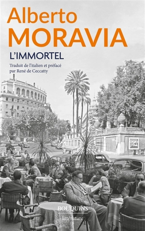 L'immortel : nouvelles et brefs récits - Alberto Moravia