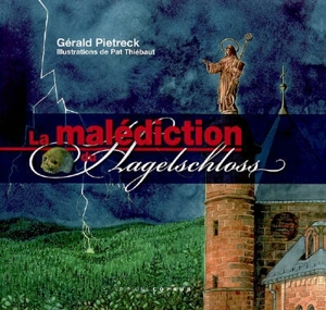 La malédiction du Hagelschloss - Gérald Pietrek