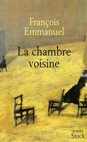 La chambre voisine - François Emmanuel