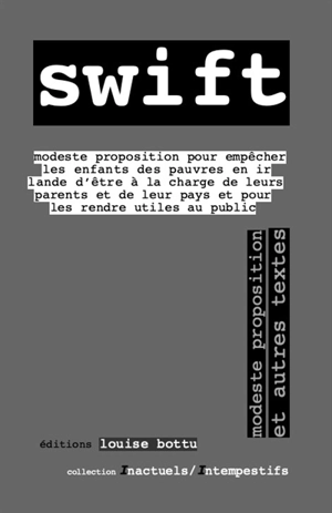 Modeste proposition : et autres textes - Jonathan Swift