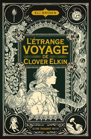 L'étrange voyage de Clover Elkin - Eli Brown