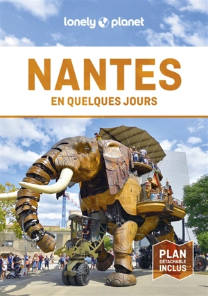 Nantes en quelques jours - Bénédicte Houdré