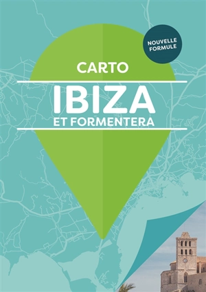 Ibiza & Formentera : visites, restaurants, sorties & plages - Charlotte Pavard