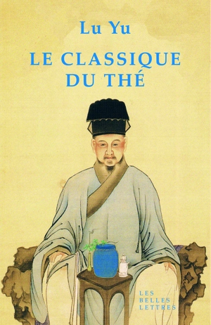 Le classique du thé - Yu Lu