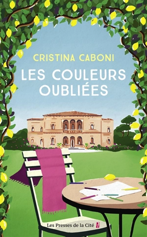 Les couleurs oubliées - Cristina Caboni