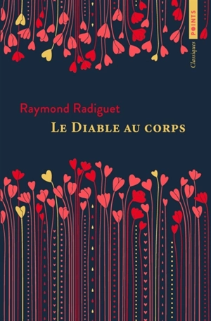 Le diable au corps - Raymond Radiguet