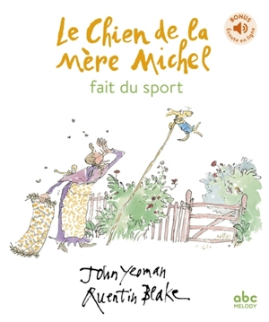 Le chien de la mère Michel. Le chien de la mère Michel fait du sport - John Yeoman