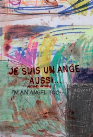 Je suis un ange aussi - Michael Matthys