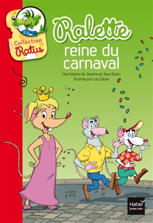 Ralette reine du carnaval - Jeanine Guion