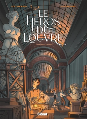 Le héros du Louvre. Vol. 1. La Joconde a le sourire - Elie Chouraqui