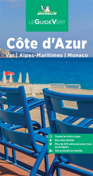 Côte d'Azur : Var, Alpes-Maritimes, Monaco - Manufacture française des pneumatiques Michelin