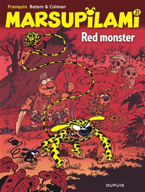 Marsupilami. Vol. 21. Red monster - Stéphane Colman