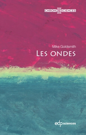 Les ondes - Mike Goldsmith