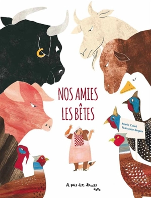 Nos amies les bêtes - Marie Colot