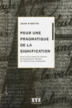 Pour une pragmatique de la signification - Fisette, Jean