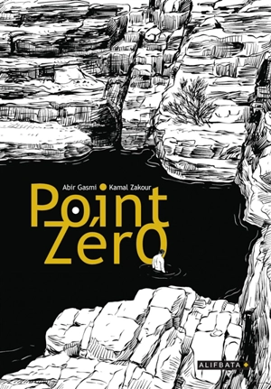 Point zéro - Abir Gasmi