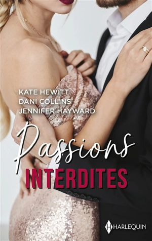 Passions interdites - Kate Hewitt