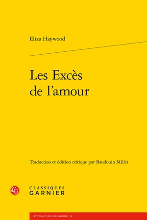 Les excès de l'amour - Eliza Haywood