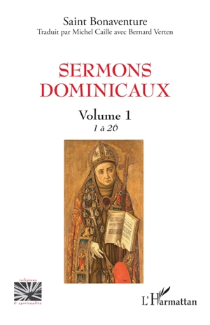 Sermons dominicaux. Vol. 1. 1 à 26 - Bonaventure