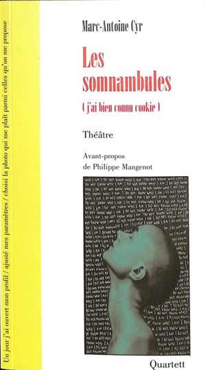 Les somnambules (j'ai bien connu cookie) - Marc-Antoine Cyr