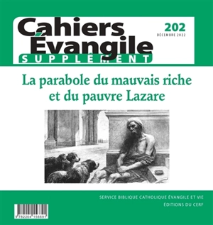 Cahiers Evangile, supplément, n° 202. La parabole du mauvais riche et du pauvre Lazare