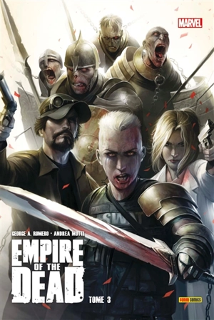 Empire of the dead. Vol. 3 - George A. Romero