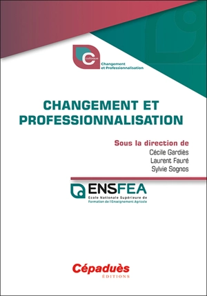 Changement et professionnalisation