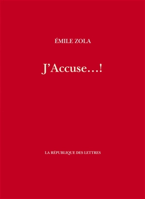 J'accuse... ! - Emile Zola