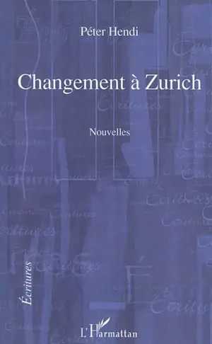 Changement à Zurich - Peter Hendi