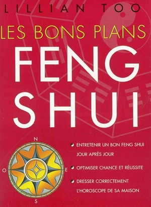 Les bons plans feng shui - Lillian Too