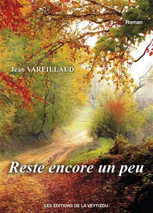 Reste encore un peu - Jean Vareillaud