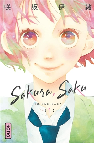 Sakura Saku. Vol. 1 - Io Sakisaka