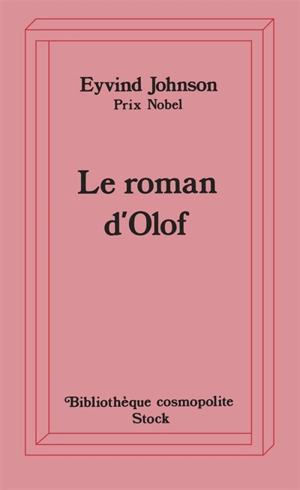 Le roman d'Olof - Eyvind Johnson