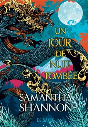 Un jour de nuit tombée - Samantha Shannon