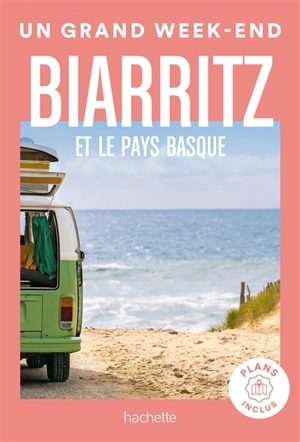 Biarritz et le Pays basque - Nathalie Campodonico