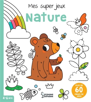 Mes super jeux : nature - Cécile Beaucourt